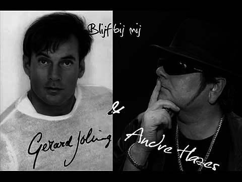 Gerard Joling & André Hazes - Blijf Bij Mij-uPOIYnb8V_g-HQ