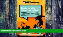 Big Deals  University of Connecticut: Off the Record (College Prowler) (College Prowler: