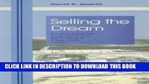 [PDF] Selling The Dream: The Gulf American Corporation and the Building of Cape Coral, Florida