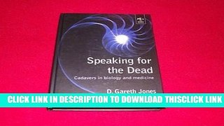 [PDF] Speaking for the Dead: Cadavers in Biology and Medicine Full Online