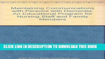 [New] Maintaining Communication With Persons With Dementia: An Educational Program for Nursing