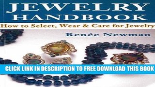 New Book Jewelry Handbook: How to Select, Wear   Care for Jewelry