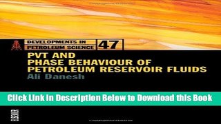 [Download] PVT and Phase Behaviour Of Petroleum Reservoir Fluids Online Books