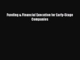 [PDF] Funding & Financial Execution for Early-Stage Companies Full Colection