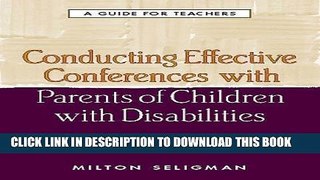[PDF] Conducting Effective Conferences with Parents of Children with Disabilities: A Guide for