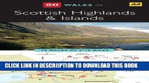 [PDF] AA 50 Walks in Scottish Highlands and Islands Full Colection