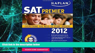 Big Deals  Kaplan SAT 2012 Premier with CD-ROM (Kaplan Sat Premier Live)  Best Seller Books Best