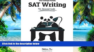 Big Deals  The College Panda s SAT Writing: An Advanced Essay and Grammar Guide from a Perfect