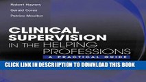 [New] Clinical Supervision in the Helping Professions: A Practical Guide Exclusive Online