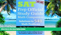 Big Deals  SAT Prep Official Study Guide Math Companion: SAT Math Problem Explanations For All
