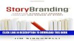 [PDF] StoryBranding: Creating Stand-Out Brands Through The Power of Story Popular Online