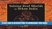 [PDF] Valuing Deaf Worlds in Urban India Popular Colection