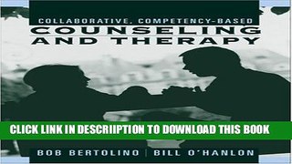 [New] Collaborative, Competency-Based Counseling and Therapy Exclusive Full Ebook