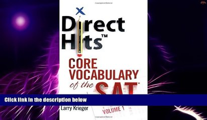 Must Have PDF  Direct Hits Core Vocabulary of the SAT: Volume 1  Best Seller Books Best Seller