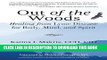 [PDF] Out of the Woods: Healing from Lyme Disease for Body, Mind, and Spirit Full Colection