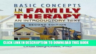 [New] Basic Concepts in Family Therapy: An Introductory Text Exclusive Online