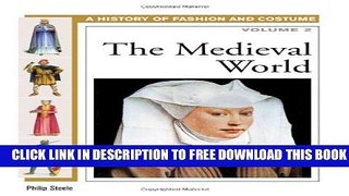 New Book The Medieval World (History of Fashion and Costume) (Volume 1)
