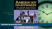 Enjoyed Read American Nightmares: The Haunted House Formula in American Popular Fiction