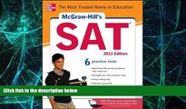 Big Deals  McGraw-Hill s SAT, 2013 Edition  Best Seller Books Most Wanted