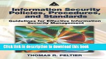 Read Information Security Policies, Procedures, and Standards: Guidelines for Effective
