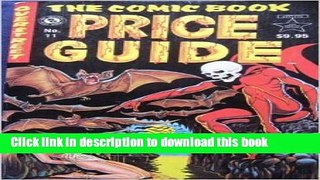 Read The Comic Book Price Guide No. 11  Ebook Free