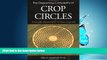 For you The Deepening Complexity of Crop Circles: Scientific Research and Urban Legends
