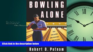 Online eBook Bowling Alone: The Collapse and Revival of American Community