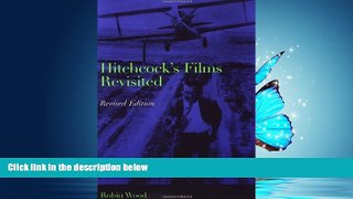 For you Hitchcock s Films Revisited