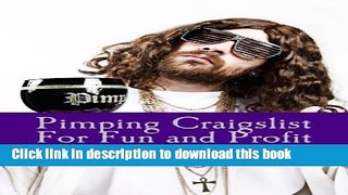 Read Pimping Craigslist For Fun and Profit  Ebook Free