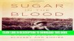 [PDF] Sugar in the Blood: A Family s Story of Slavery and Empire Popular Online