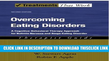 [Read] Overcoming Eating Disorders: A Cognitive-Behavioral Therapy Approach for Bulimia Nervosa