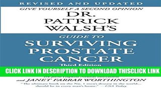 [Read] Dr. Patrick Walsh s Guide to Surviving Prostate Cancer Ebook Free