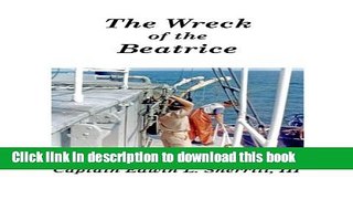 Read Wreck of the Beatrice  Ebook Online