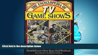 For you The Encyclopedia of TV Game Shows