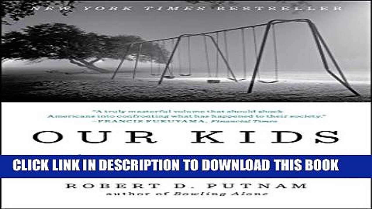 [PDF] Our Kids: The American Dream in Crisis Full Online