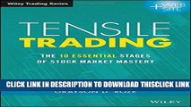 [PDF] Tensile Trading: The 10 Essential Stages of Stock Market Mastery Popular Online