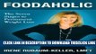 [PDF] Foodaholic, The Seven Stages to Permanent Weight Loss Free Books