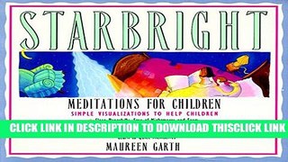 [Read] Starbright--Meditations for Children Popular Online