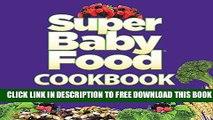 New Book Super Baby Food Cookbook