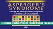 New Book Asperger s Syndrome: A Guide for Parents and Professionals