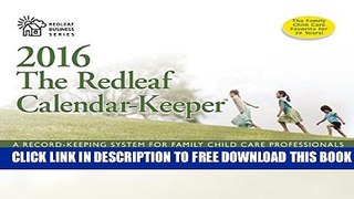 New Book The Redleaf Calendar-Keeper 2016: A Record-Keeping System for Family Child Care