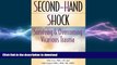 READ  Second-Hand Shock: Surviving and Overcoming Vicarious Trauma  BOOK ONLINE