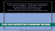 [PDF] The Cowles Commission in Chicago, 1939-1955 (Lecture Notes in Economics and Mathematical