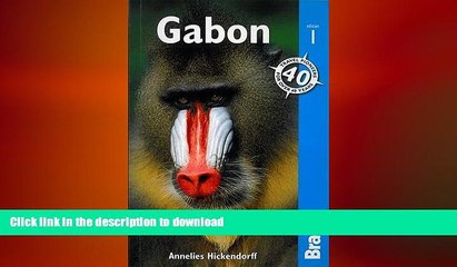 PDF ONLINE Gabon (Bradt Travel Guides) FREE BOOK ONLINE