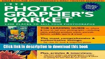 Read 1998 Photographer s Market : 2,000 Places to Sell Your Photographs (Annual)  Ebook Free