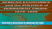 PDF African Economies and the Politics of Permanent Crisis, 1979-1999 (Political Economy of