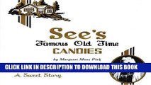 [PDF] See s Famous Old Time Candies: A Sweet Story See s Famous Old Time Candies Full Colection