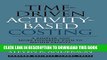 [PDF] Time-Driven Activity-Based Costing: A Simpler and More Powerful Path to Higher Profits Full