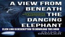 [PDF] A View from Beneath the Dancing Elephant: Rediscovering IBM s Corporate Constitution Full