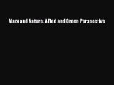 [PDF] Marx and Nature: A Red and Green Perspective Full Colection